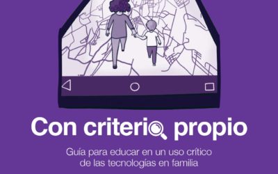 Guía de uso crítico de las tecnologías en familia